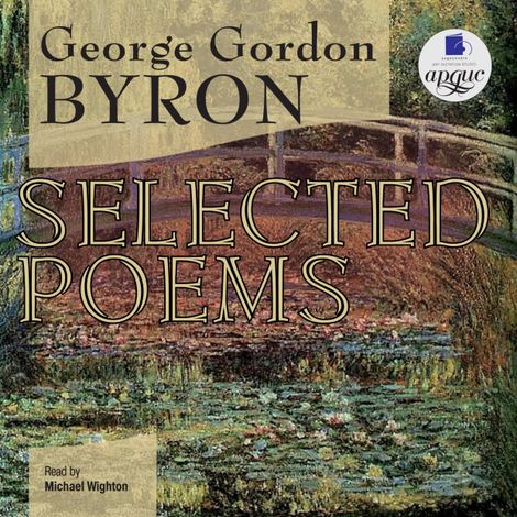 Аудиокнига «Selected Poems – Джордж Байрон»