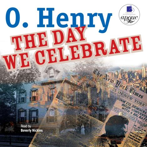 Аудиокнига «The Day We Celebrate – О. Генри»