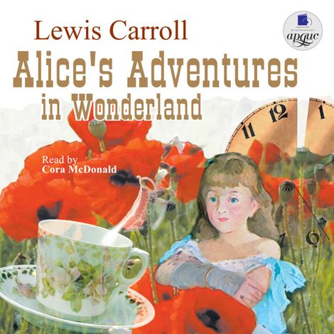 Аудиокнига «Alice's Adventures In Wonderland – Льюис Кэрролл»