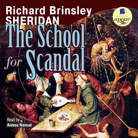 Аудиокнига «The School for Scandal – Ричард Шеридан»
